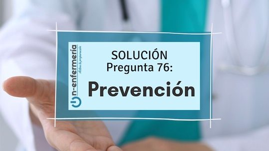 EXAMEN OPE DE ENFERMERÍA 76: Prevención terciaria