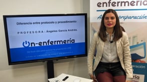 DIFERENCIA ENTRE PROTOCOLO Y PROCEDIMIENTO: Clases OPE Enfermería.