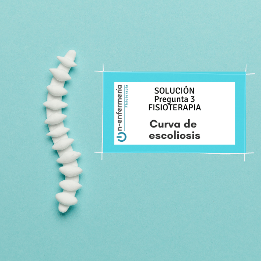 Pregunta OPE Fisioterapia 3: curva de escoliosis