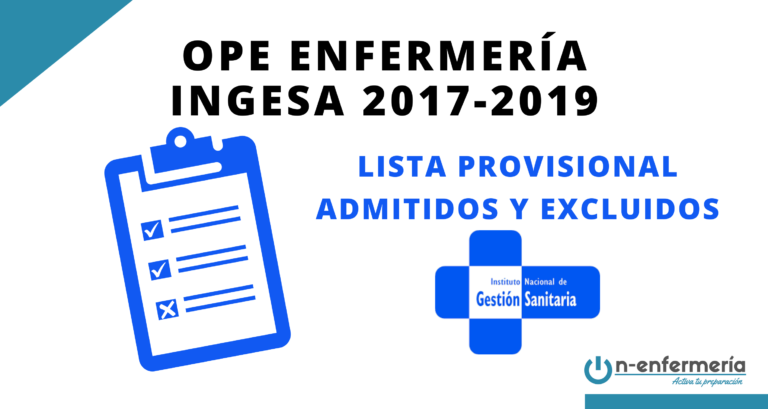 Lista provisional admitidos y excluidos OPE Enfermería INGESA 2017-2019