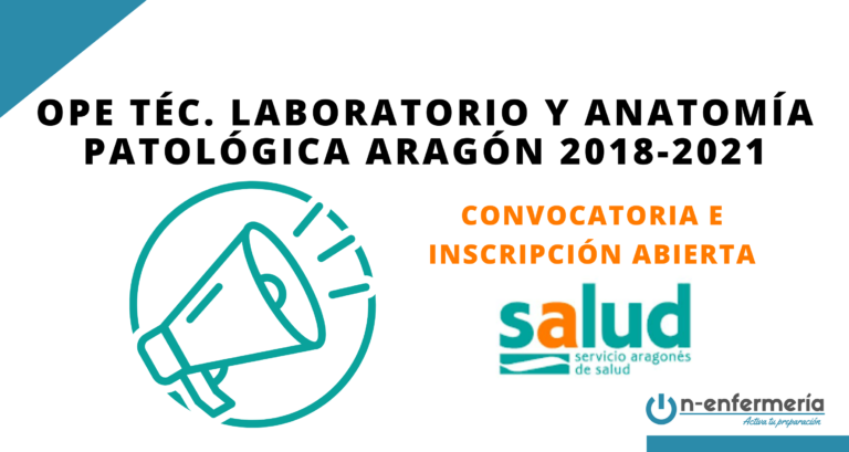 Convocatoria OPE Técnico Laboratorio y Anatomía Patológica Aragón 2018-2021