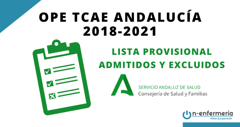 Listas provisionales de admitidos y excluidos OPE TCAE Andalucía 2018-2021