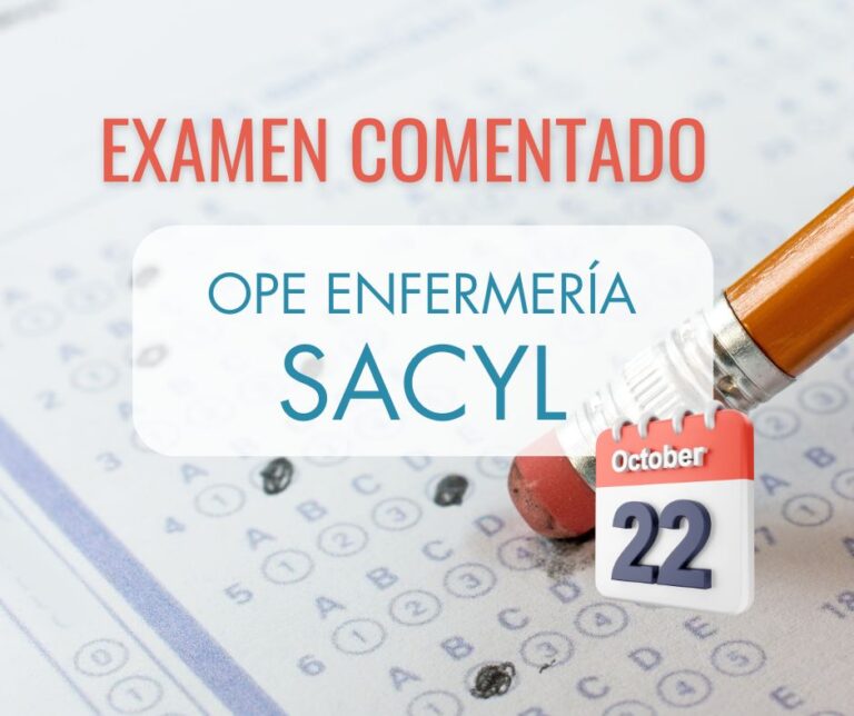 examen ope enfermería castilla y león sacyl comentado