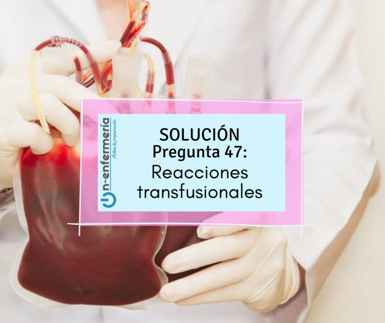 reacciones transfusionales TEMARIO OPE ENFERMERÍA