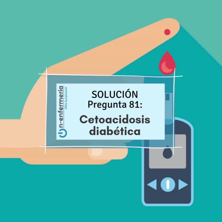 cetoacidosis diabetica examen ope enfermeria 2018