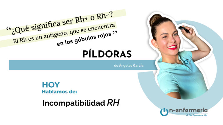 INCOMPATIBILIDAD RH: Clases OPE de Enfermería.