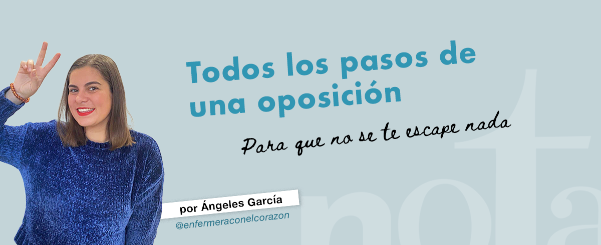 Todos los pasos de una oposición para que no se te escape nada.