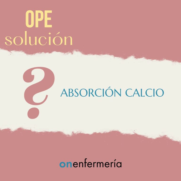 solución a la pregunta examen ope enfermeria absorción calcio