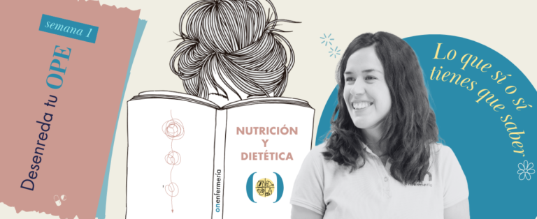 Lo imprescindible de Nutrición y Dietética para tu OPE.