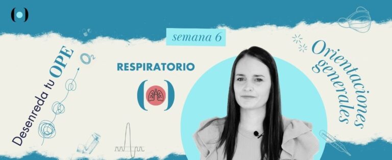 Orientaciones generales para el estudio de Respiratorio